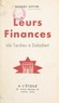Georges Dovime - Leurs finances (de Tardieu à Daladier).