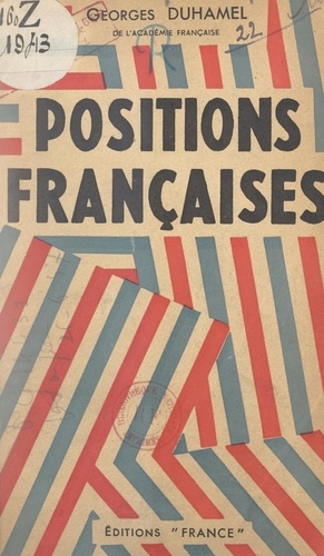 Positions françaises. Chronique de l'année 1939