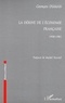 Georges Dumas - La dérive de l'économie française 1958-1981.