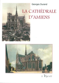 La cathédrale d'Amiens
