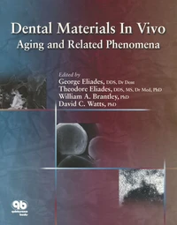 Dental Materials In Vivo : Aging and Related Phenomena