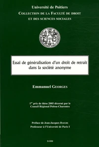 Essai de généralisation d'un droit de retrait dans la société anonyme