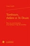 Georges Escoffier - Tambours, théâtre et te deum - Pour une socio-économie de la musique.