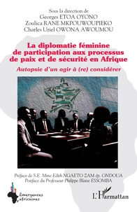 La diplomatie féminine de participation aux processus de paix et de sécurité en Afrique