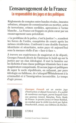 L'ensauvagement de la France. La responsabilité des juges et des politiques