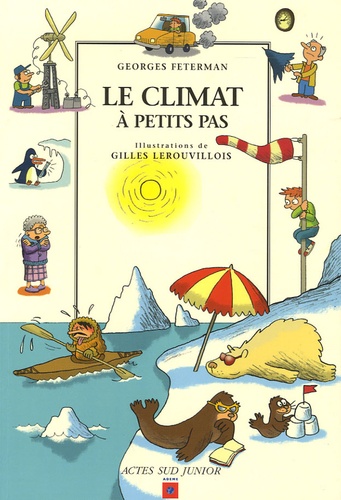 Georges Feterman - Le climat à petits pas.