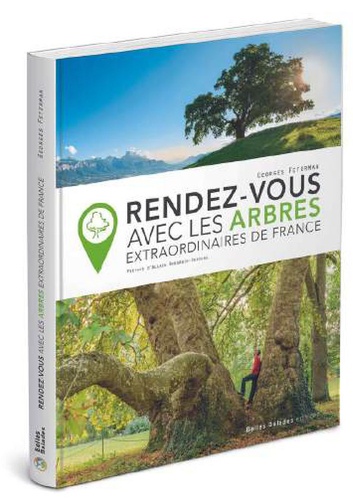 Rendez-vous avec les arbres extraordinaires de France 5e édition