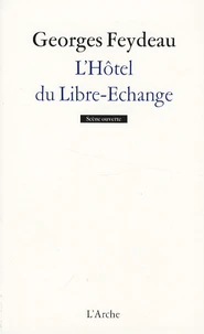 L'Hôtel du Libre-Echange