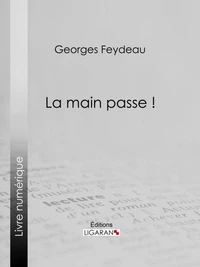La Main passe !