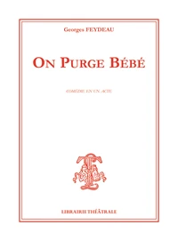 On purge Bébé