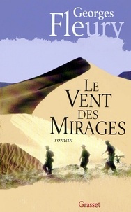 Georges Fleury - Le vent des mirages.