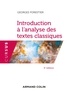 Georges Forestier - Introduction à l'analyse des textes classiques - 5e éd..