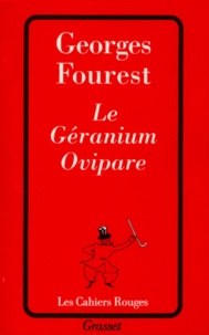 Georges Fourest - Le géranium ovipare.