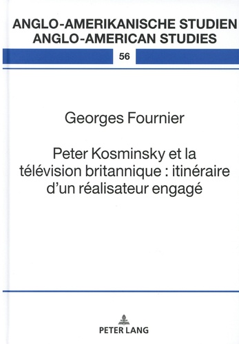 Peter Kosminsky et la télévision britannique : itinéraire d'un réalisateur engagé