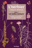 Georges Gastaldy - L'herbier d'Auguste Bonthoux - Tome 1, Les belles toxiques.
