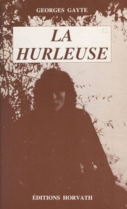 Georges Gayte - La Hurleuse.