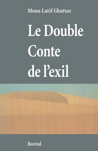 Georges Ghattas - Le double conte de l'exil.