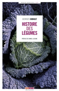 Georges Gibault - Histoire des légumes.