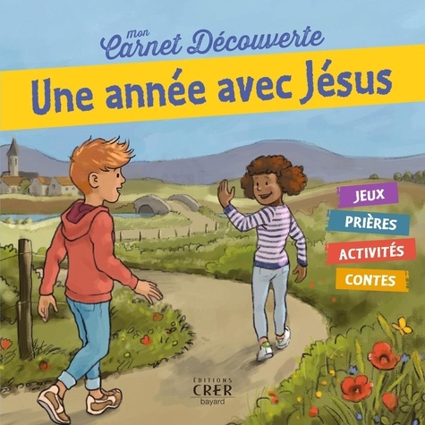 Georges Goudet et Cécile Guinement - Une année avec Jésus.