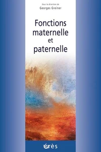 Fonctions maternelle et paternelle