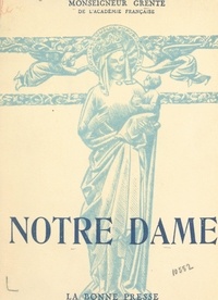 Georges Grente - Notre Dame.