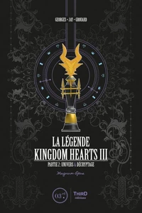 La légende Kingdom Hearts III