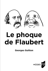 Georges Guitton - Le phoque de Flaubert.