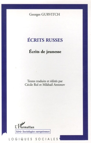 Georges Gurvitch - Ecrits russes - Ecrits de jeunesse.
