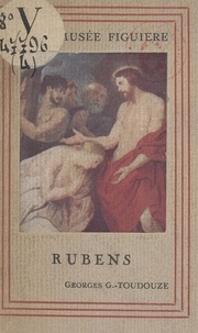 Georges Gustave Toudouze - Rubens.