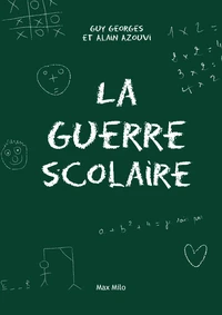 La guerre scolaire