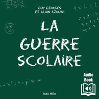 La guerre scolaire