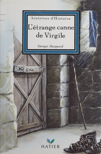 L'étrange canne de Virgile