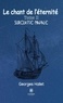 Georges Hallet - Le chant de l'éternité Tome 2 : Surclasse navale.