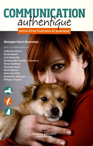 Georges-Henri Arenstein - Communication authentique entre êtres humains et animaux.