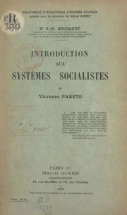 Introduction aux systèmes socialistes de Vilfredo Pareto
