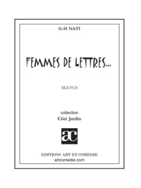 Georges-henri Nati - Femmes de lettres.