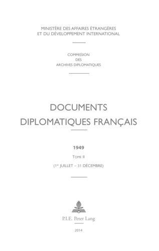Georges-Henri Soutou - Documents diplomatiques français 1949 - Tome 2 (1er juillet - 31 décembre).