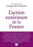 Georges-Henri Soutou - L'action extérieure de la France - Entre ambition et réalisme.