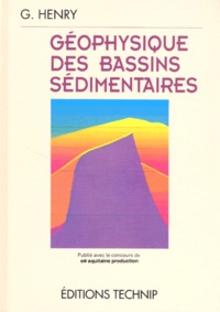 Georges Henry - Géophysique des bassins sédimentaires.