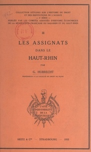 Georges Hubrecht et  Comités associés d'histoire éc - Les assignats dans le Haut-Rhin.