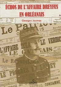 Echos de l'affaire Dreyfus en Orléanais