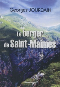 Georges Jourdain - Le Berger de Saint-Maimes.