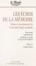 Georges Kantin et Gilles Manceron - Les Échos de la mémoire : Tabous et enseignements de la Seconde Guerre mondiale.