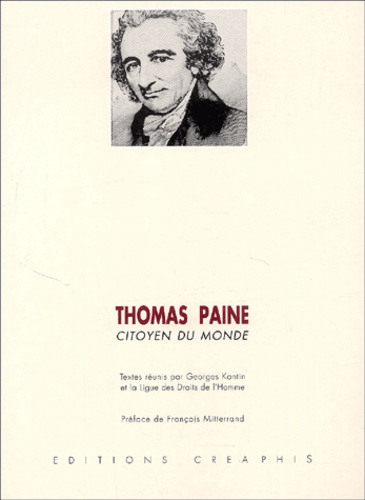 Thomas Paine citoyen du monde : Thomas Paine... de Georges Kantin - Livre - Decitre