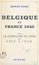 Georges Kosak - Belgique et France 1940 - Avec la compagnie du génie des 4e D.L.C. et 7e D.L.M..