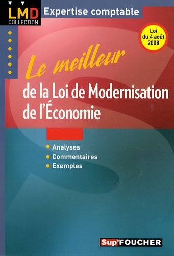 Georges Langlois - Le meilleur de la loi de modernisation de l'économie.