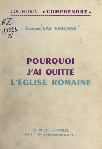 Pourquoi j'ai quitté l'Église romaine