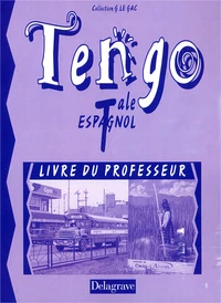 Espagnol Terminale Tengo.