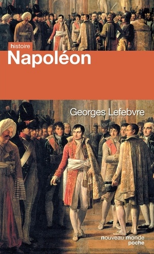Georges Lefebvre - Napoléon.