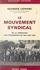 Le mouvement syndical, de la Libération aux événements de mai-juin 1968